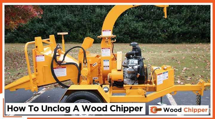 How To Unclog A Wood Chipper