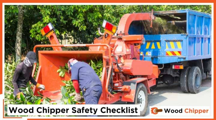 Wood Chipper Safety Checklist